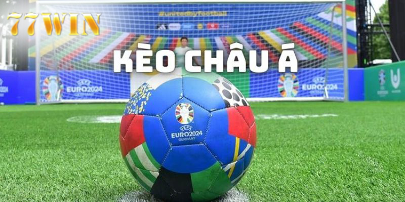 4 lý do để kèo châu Á thu hút người chơi